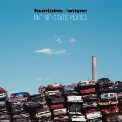 Fountains Of Wayne : Out-Of-State Plates